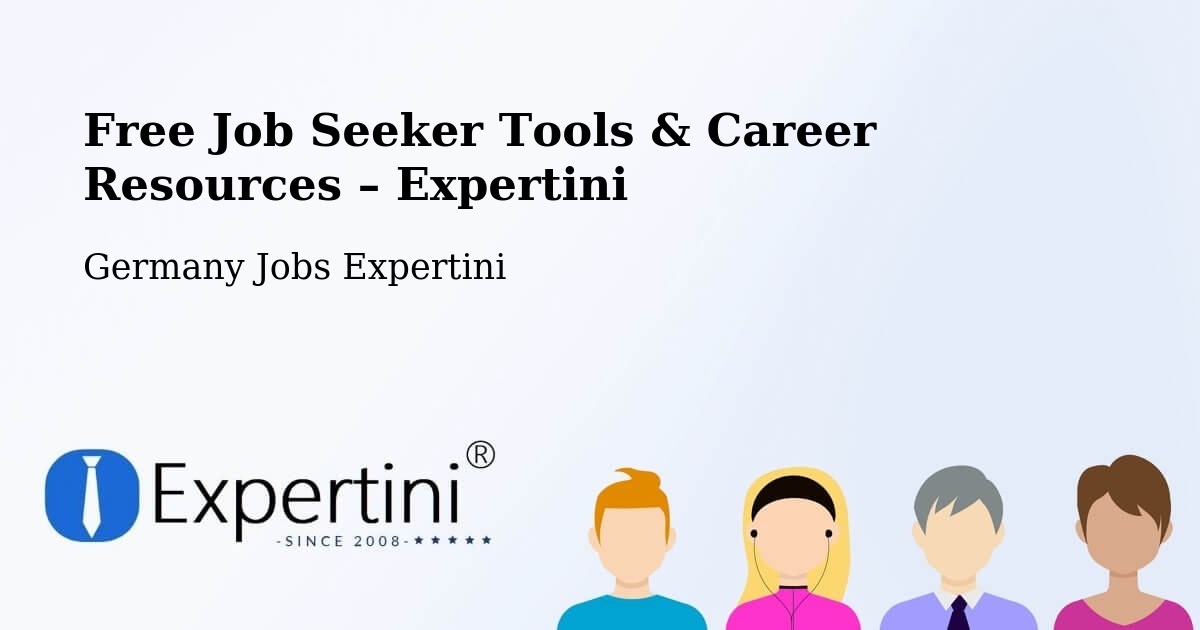 Free Job Seeker Tools & Career Resources – Lehrte - Lehrte, Germany Jobs Expertini